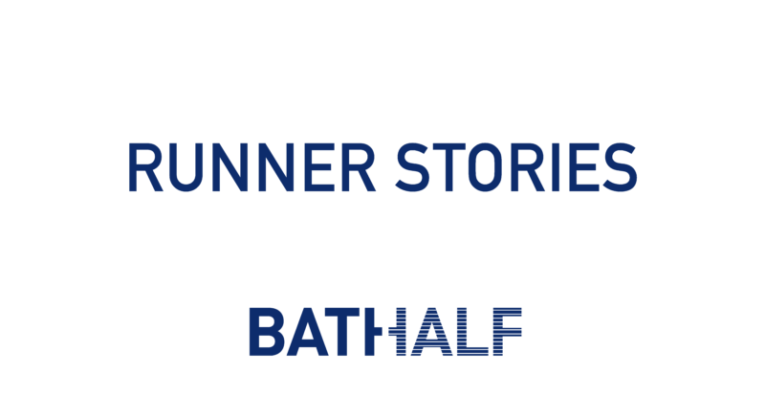 RUNNER STORIES - Bath Half